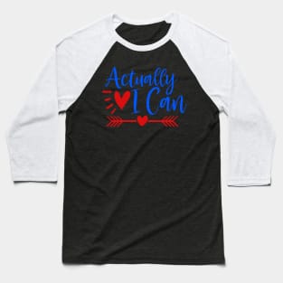 Actually i can Baseball T-Shirt